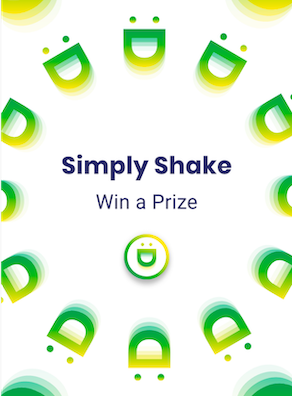 A poster with the text "Simply Shake, Win a prize"